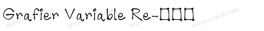 Grafier Variable Re字体转换